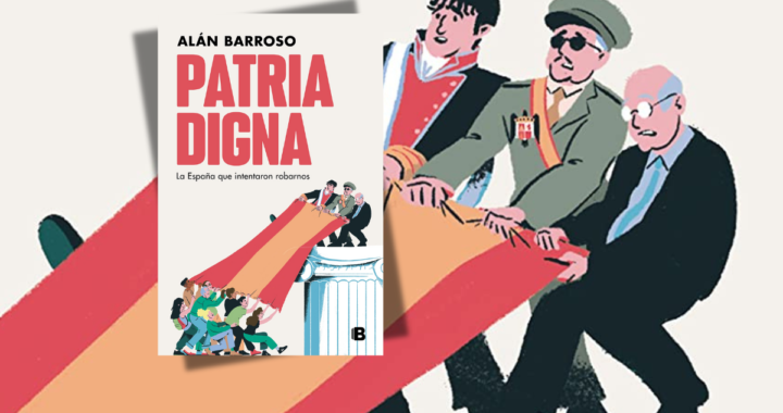 Alán Barroso y su ‘Patria digna’